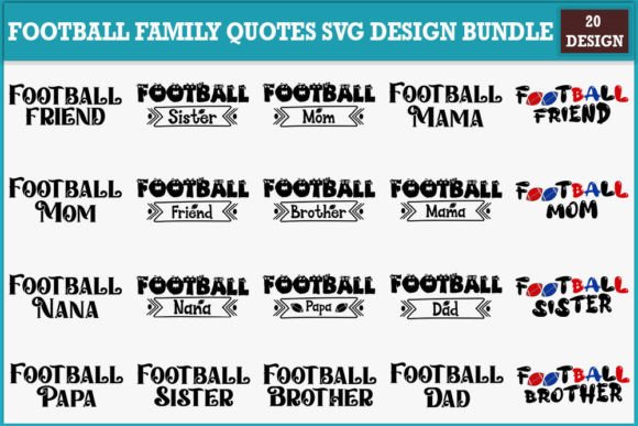 Download Football Family Quotes Svg Design Bundle - Svg design bundle Collection