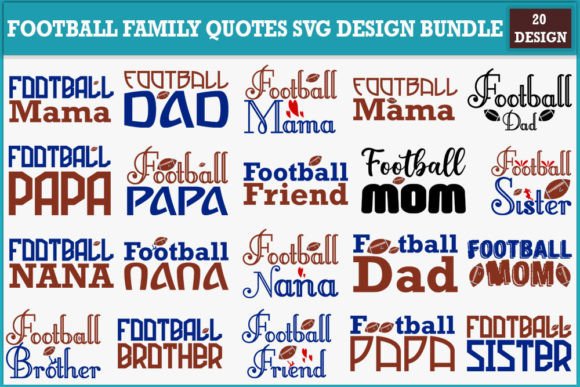 Download Football Family Quotes Svg Design Bundle - Svg design bundle Collection