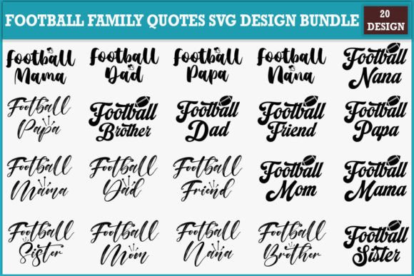 Download Football Family Quotes Svg Design Bundle - Svg design bundle Collection