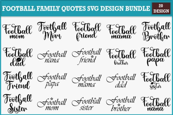 Download Football Family Quotes Svg Design Bundle - Svg design bundle Collection